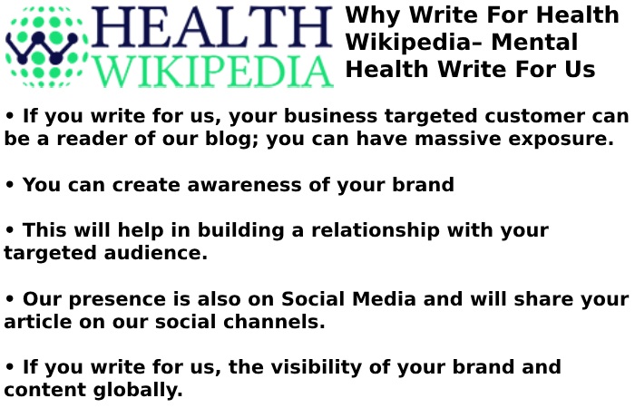 Why Write for Health Wikipedia – Mental Health Write For Us